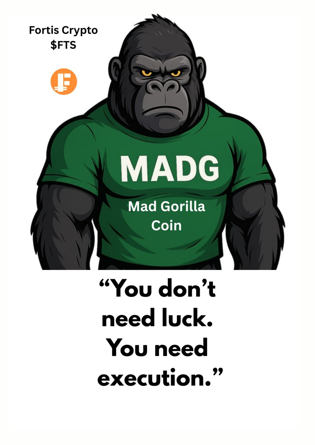 “You don’t need luck. You need execution.” “You don’t need luck. You need execution.”