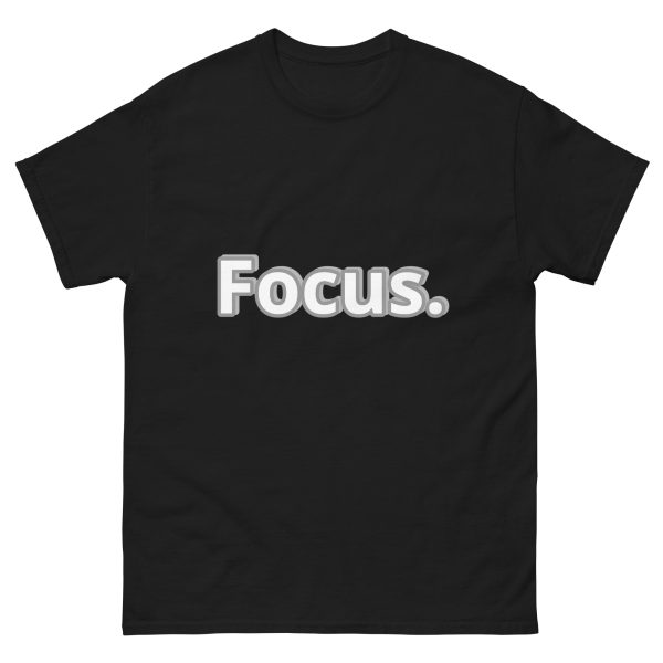 Motivational Quote Cool black T shirt with word Focus