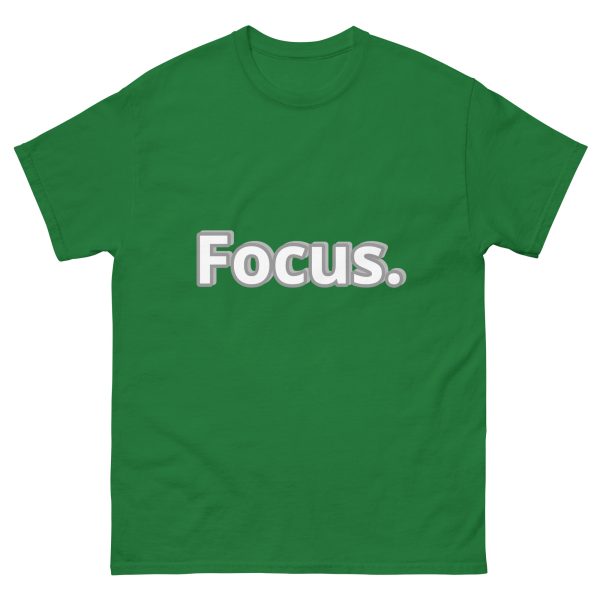 Motivational Quote Cool Turf Green T shirt with word Focus