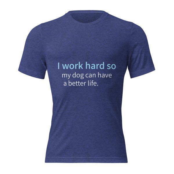 Navy T shirt with Funny saying for dog lovers