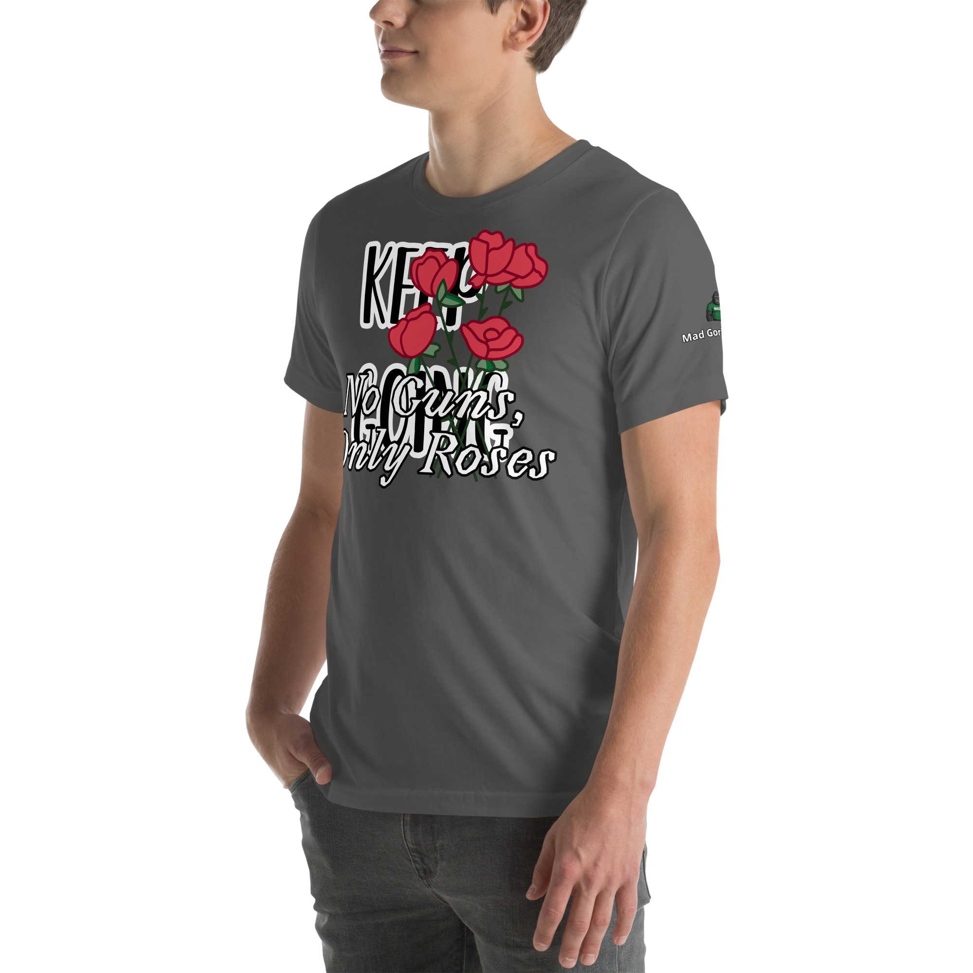 No Guns, Only Roses Positive Quote Unisex t-shirt 38 No Guns, Only Roses Positive Quote Unisex t-shirt - Image 38
