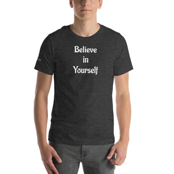 Believe in Yourself Unisex t-shirt with Quote - Image 43