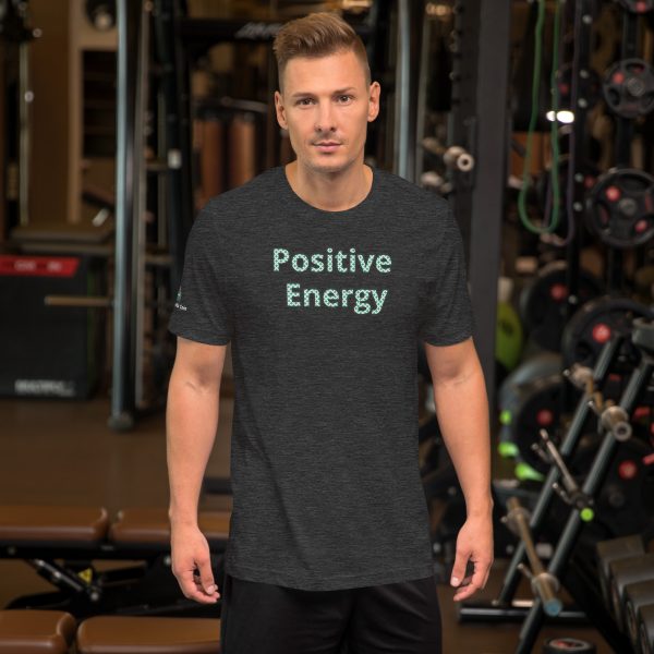 Positive Energy Unisex T-Shirt - Image 7