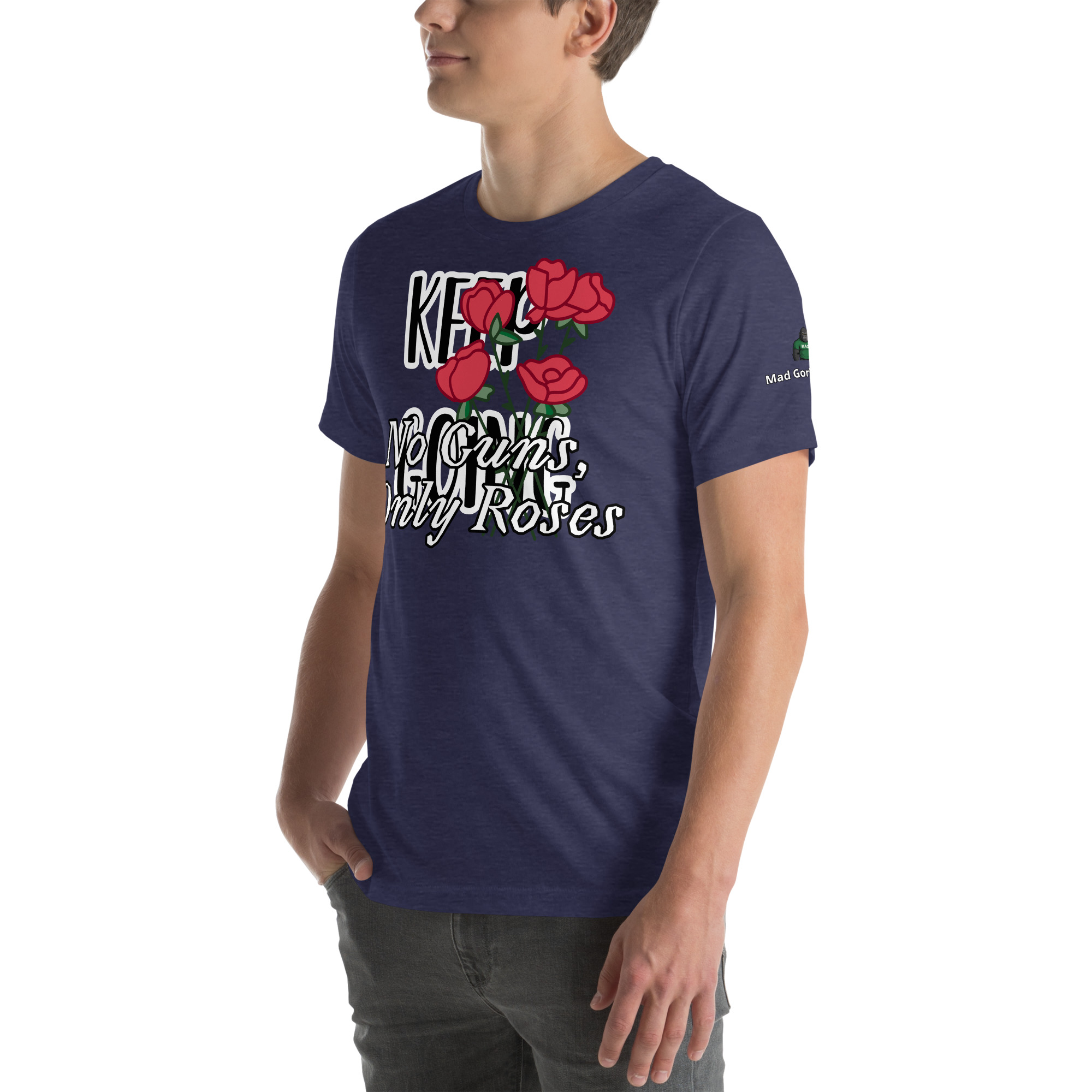No Guns, Only Roses Positive Quote Unisex t-shirt 18 No Guns, Only Roses Positive Quote Unisex t-shirt - Image 18
