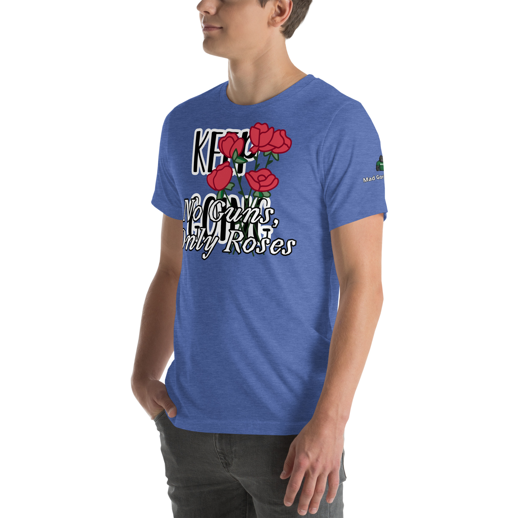 No Guns, Only Roses Positive Quote Unisex t-shirt 43 No Guns, Only Roses Positive Quote Unisex t-shirt - Image 43