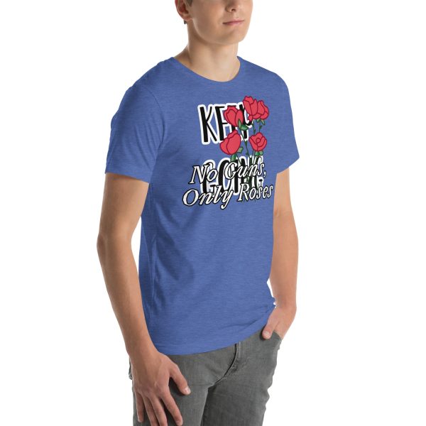 No Guns, Only Roses Positive Quote Unisex t-shirt - Image 45