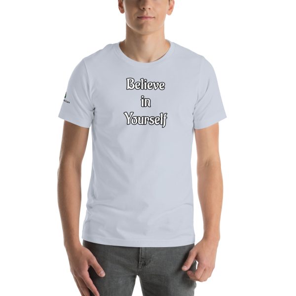 Believe in Yourself Unisex t-shirt with Quote - Image 71