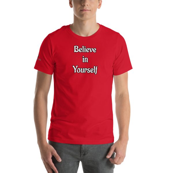 Believe in Yourself Unisex t-shirt with Quote - Image 29