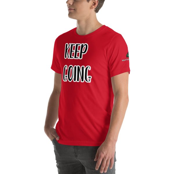 Keep Goin Motivational Unisex t-shirt - Image 29