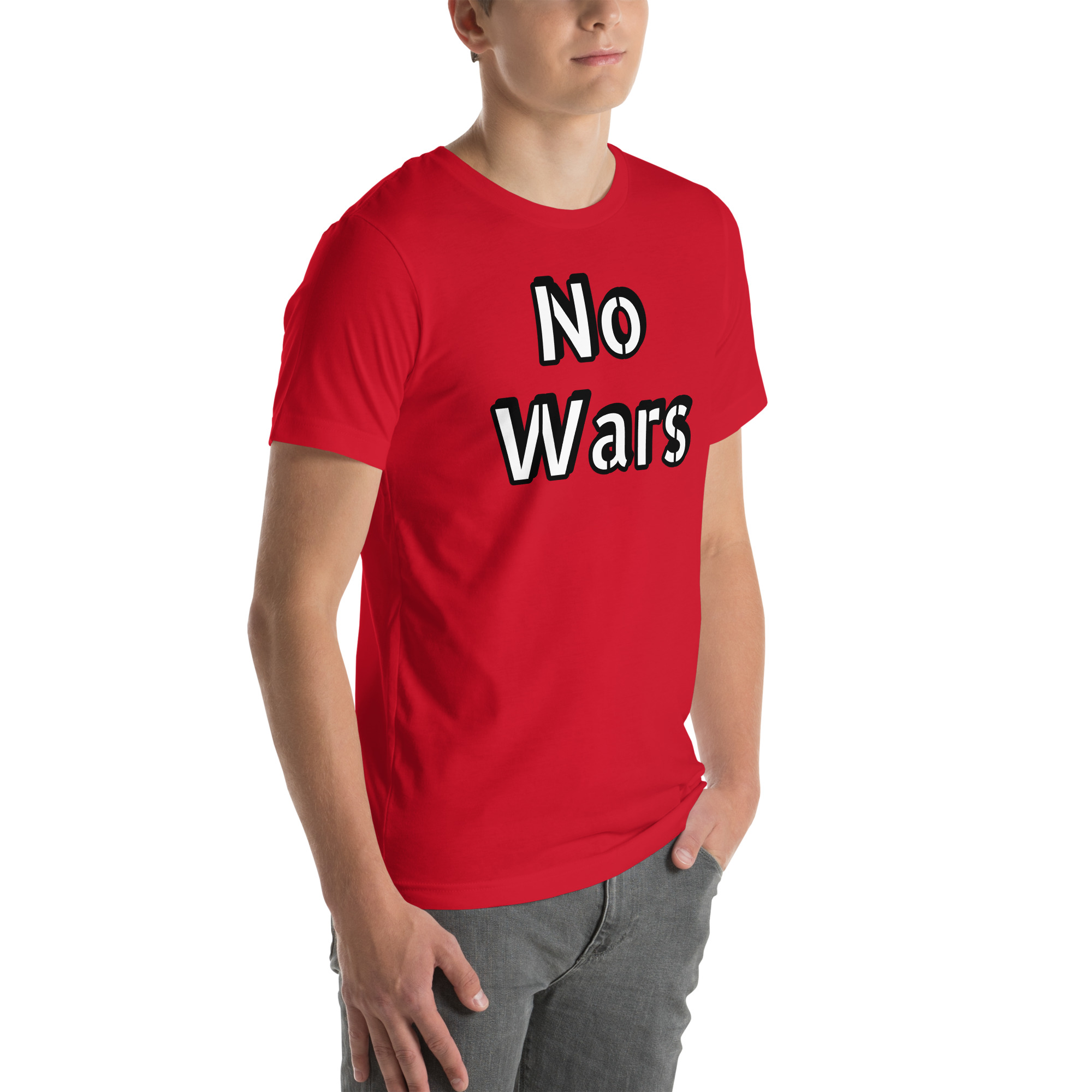 No Wars Positive Quote Unisex t-shirt 30 No Wars Positive Quote Unisex t-shirt - Image 30