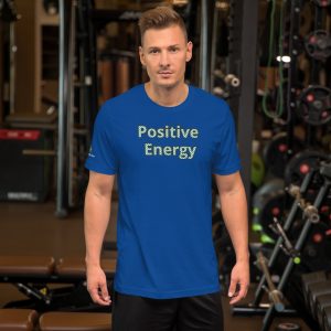 Positive Energy Unisex T-Shirt 17 Positive Energy Unisex T-Shirt Blue Color