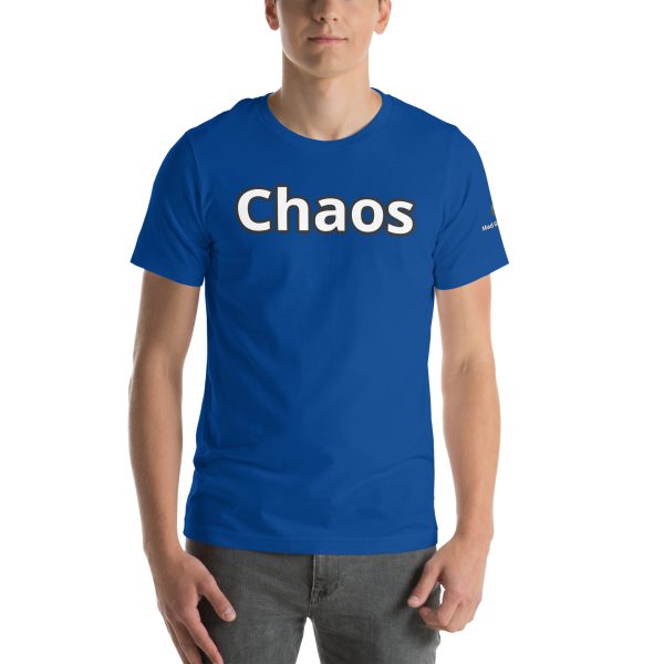 Chaos Funny Unisex t-shirt