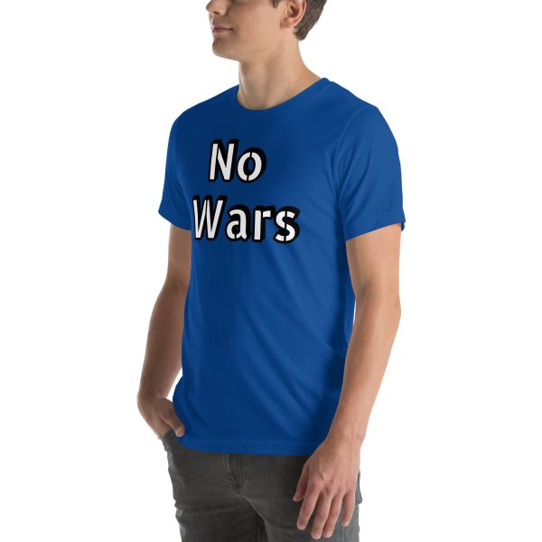 No Wars Positive Quote Unisex t-shirt - Image 34