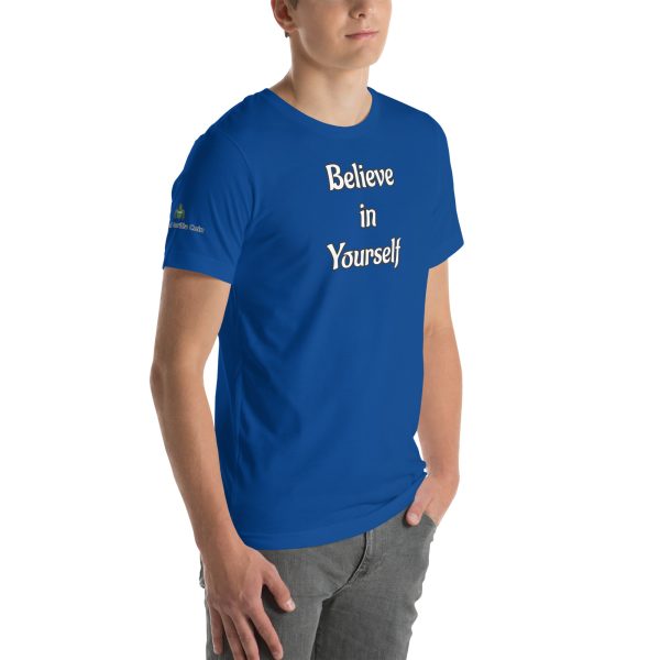 Believe in Yourself Unisex t-shirt with Quote - Image 41