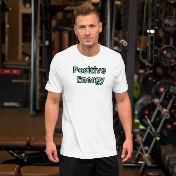 Positive Energy Unisex T-Shirt white Color